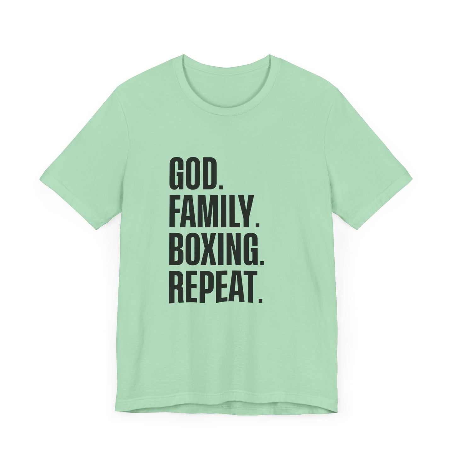 God. Family. Boxing. Repeat. T-Shirt