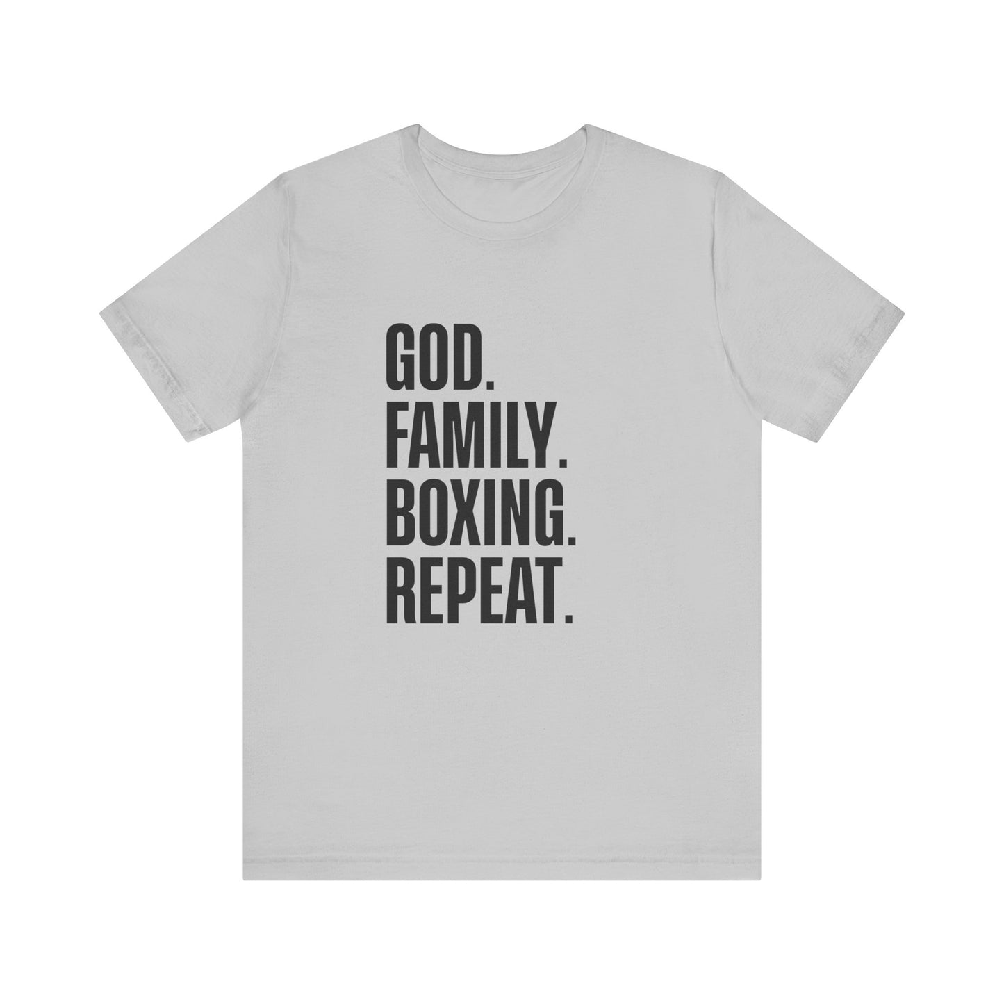 God. Family. Boxing. Repeat. T-Shirt