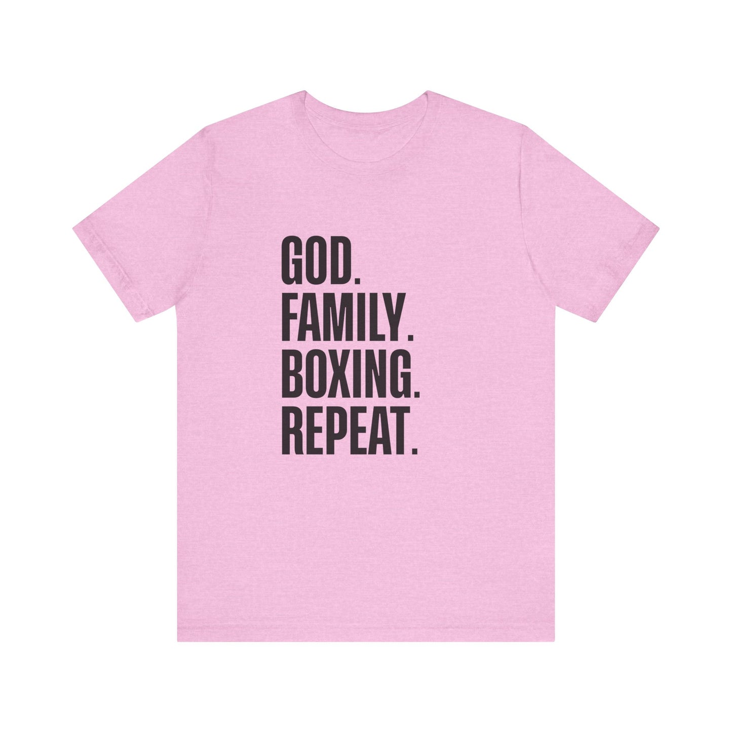 God. Family. Boxing. Repeat. T-Shirt
