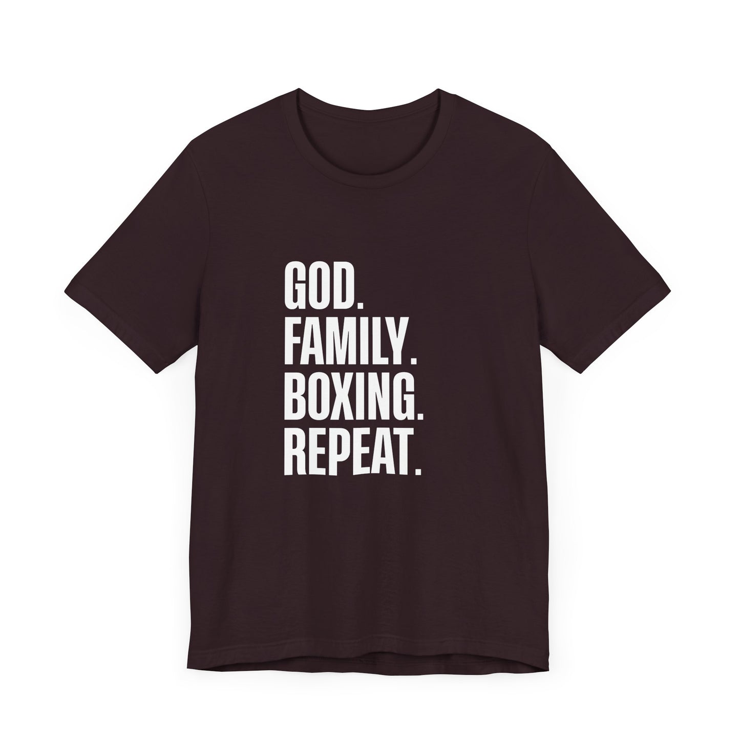 God. Family. Boxing. Repeat. T-Shirt