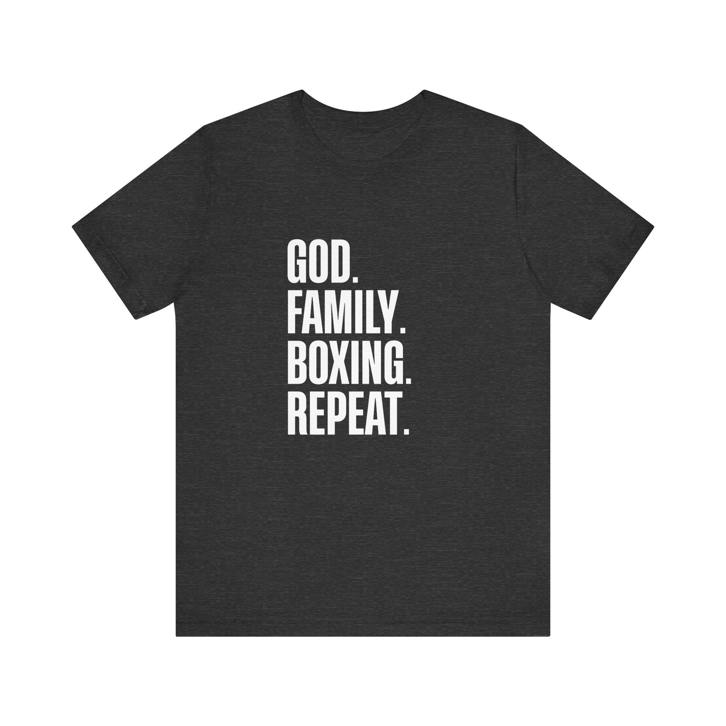 God. Family. Boxing. Repeat. T-Shirt