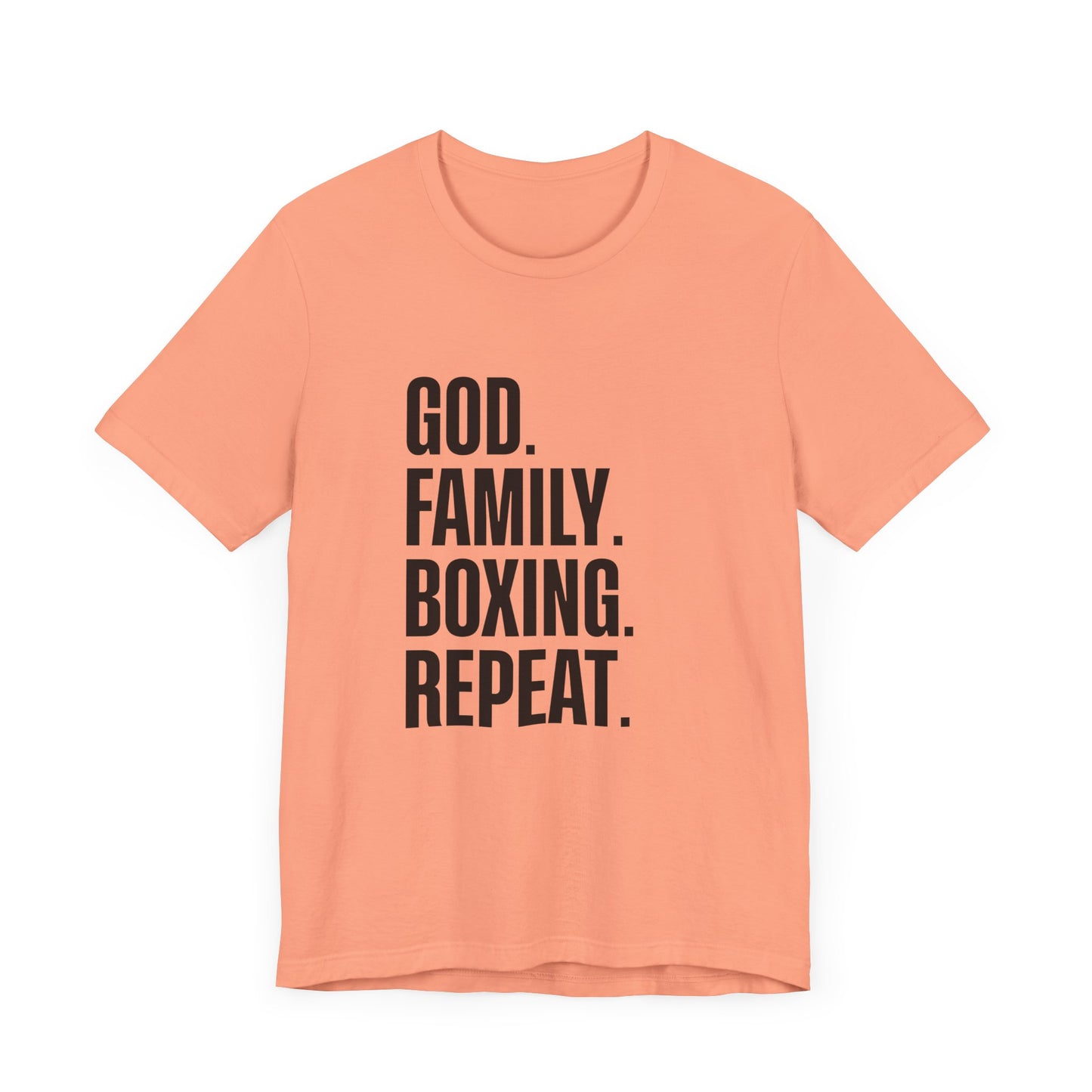 God. Family. Boxing. Repeat. T-Shirt