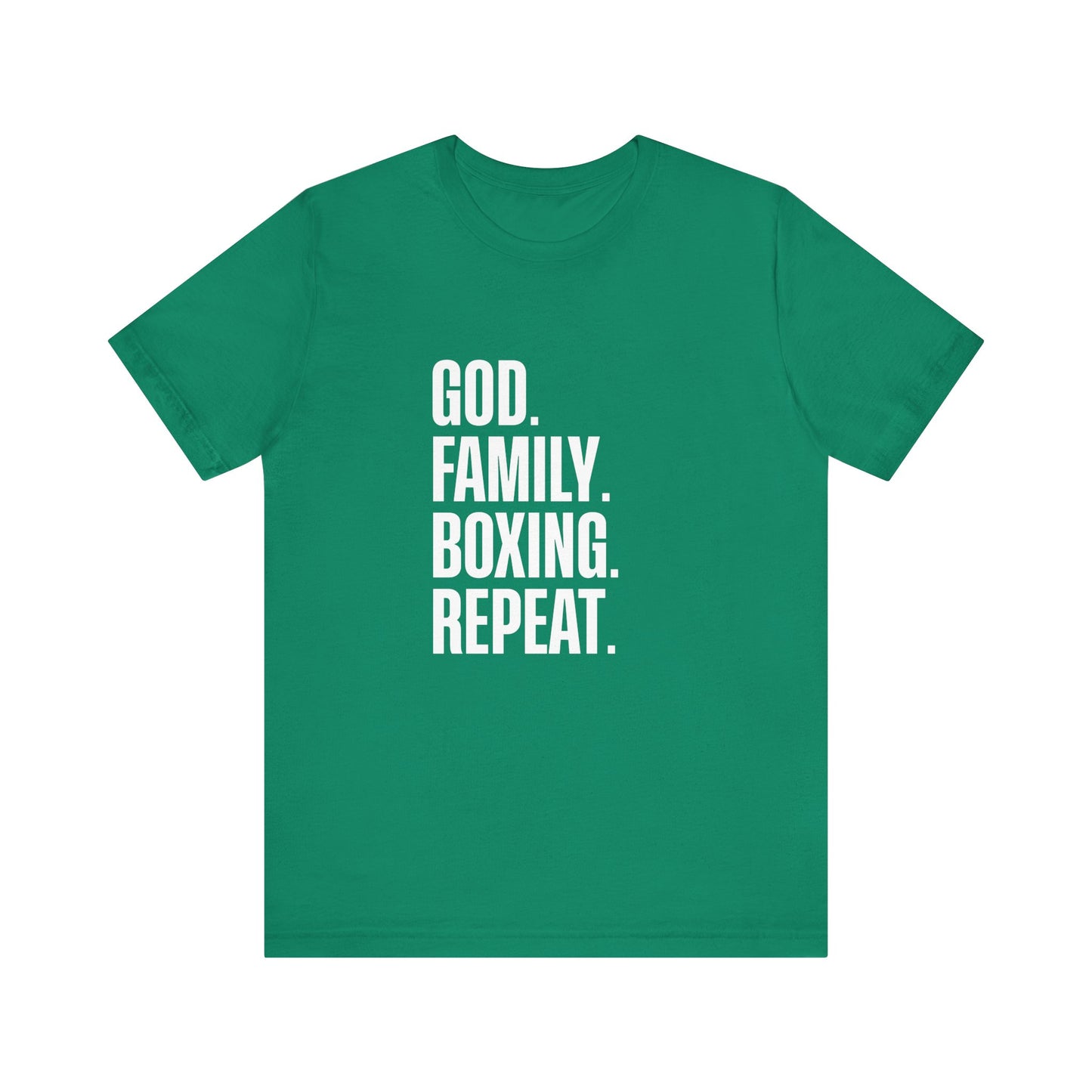 God. Family. Boxing. Repeat. T-Shirt