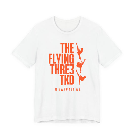 The Flying Three TKD Tee Solid Orange Logo