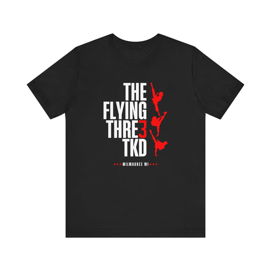 The Flying Three TKD Competition T-Shirt
